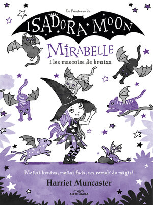 cover image of Mirabelle i les mascotes de bruixa